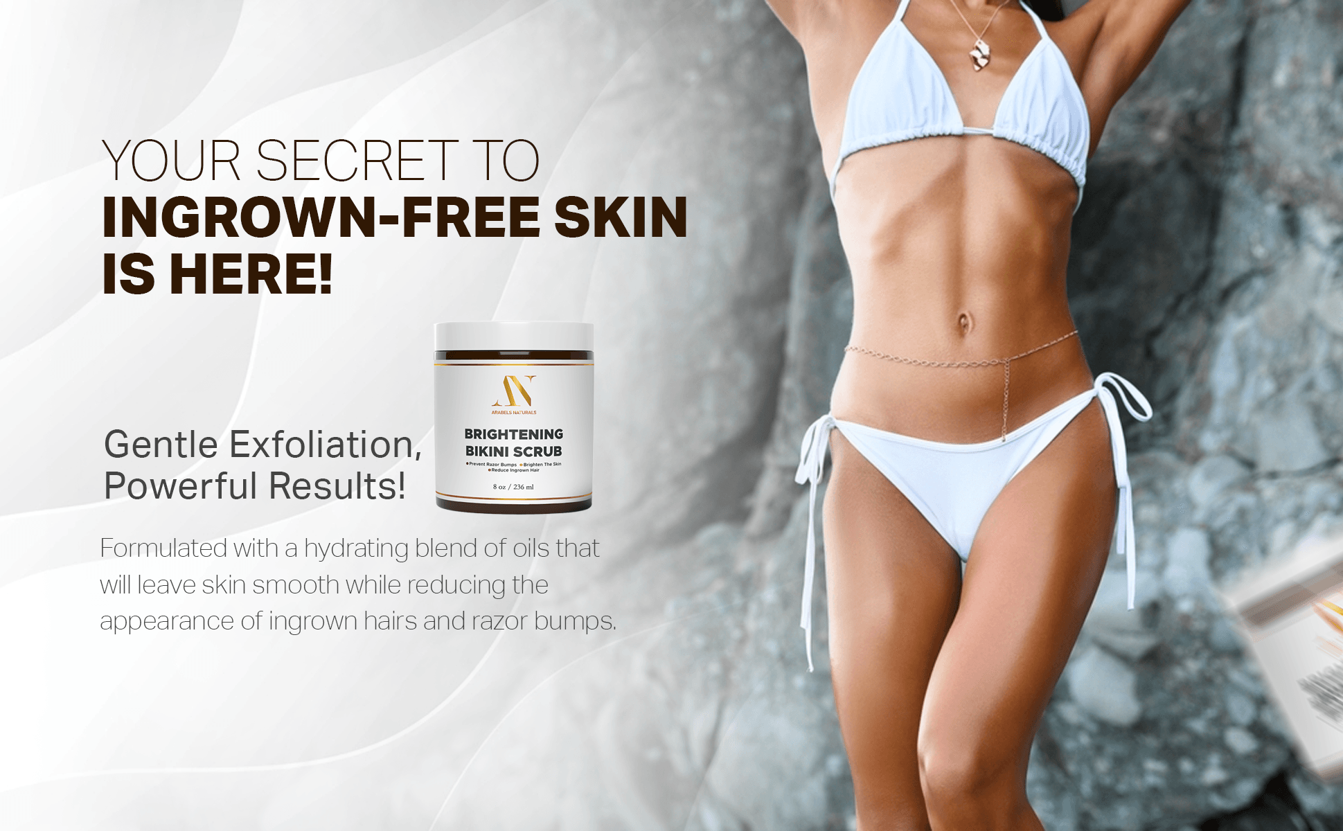 Brightening Bikini Scrub for Ingrown Hair - Arabel's Naturals