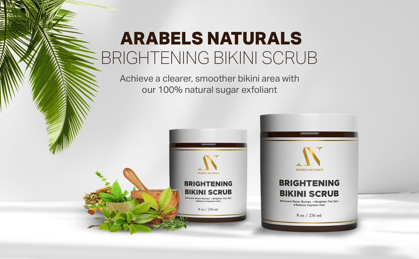 Brightening Bikini Scrub for Ingrown Hair - Arabel's Naturals 